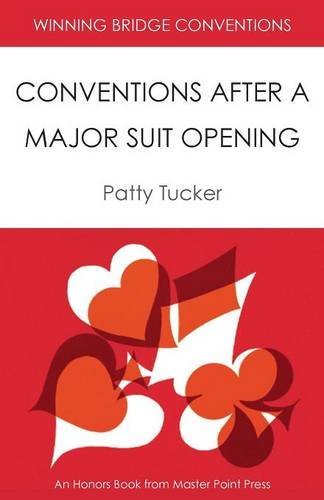 Cover for Patty Tucker · Winning Bridge Conventions: Conventions After a Major Suit Opening (Paperback Book) (2014)