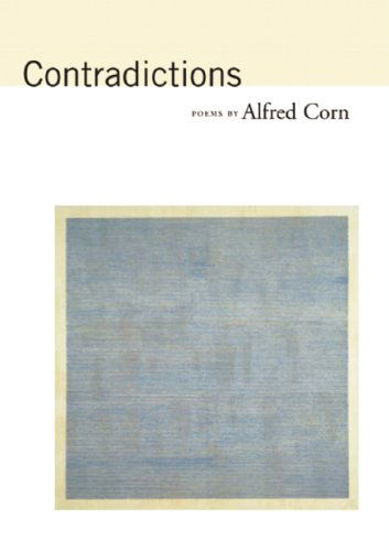 Cover for Alfred Corn · Contradictions (Paperback Book) (2008)