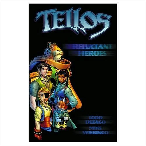 Cover for Todd Dezago · Tellos Volume 1: Reluctant Heroes (Paperback Book) (2001)