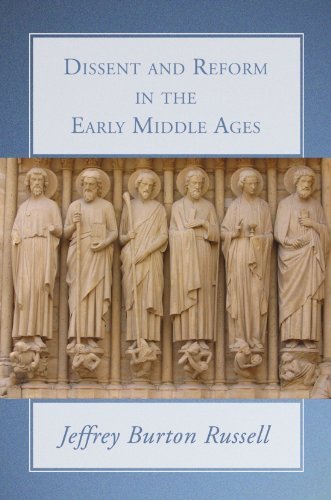 Cover for Jeffrey Burton Russell · Dissent and Reform in the Early Middle Ages: (Taschenbuch) (2005)
