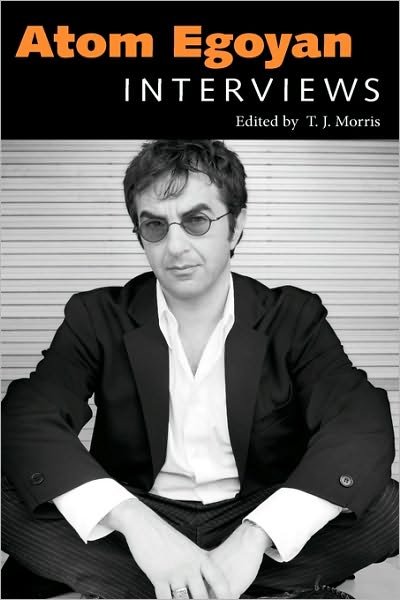 Cover for Atom Egoyan · Atom Egoyan: Interviews (Gebundenes Buch) (2010)