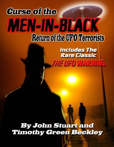 Cover for Timothy Green Beckley · Curse of the men in Black: Return of the Ufo Terrorists Includes the Rare Classic the Ufo Warning (Taschenbuch) [Large Format with DVD As Bonus edition] (2012)