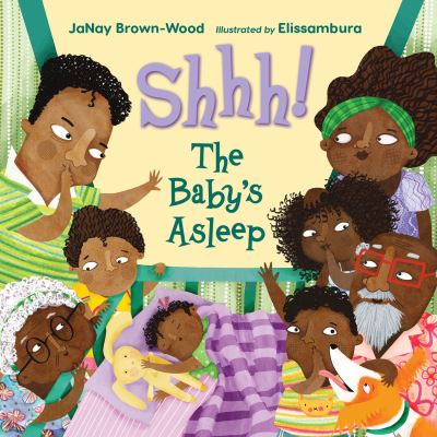 Cover for JaNay Brown-Wood · Shhh! The Baby's Asleep (Paperback Book) (2024)