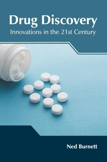 Cover for Ned Burnett · Drug Discovery: Innovations in the 21st Century (Hardcover Book) (2019)