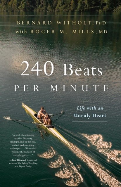 Cover for Bernard Witholt · 240 Beats per Minute (Paperback Book) (2018)