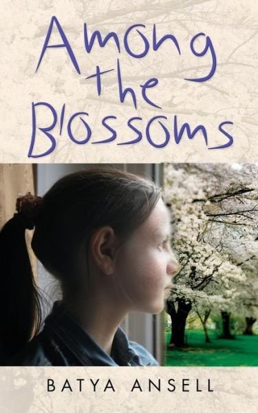 Cover for Batya Ansell · Among the Blossoms (Paperback Book) (2014)
