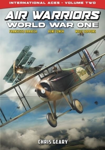 Cover for Chris Geary · Air Warriors - World War One - International Aces - Volume 2 (Paperback Book) (2022)