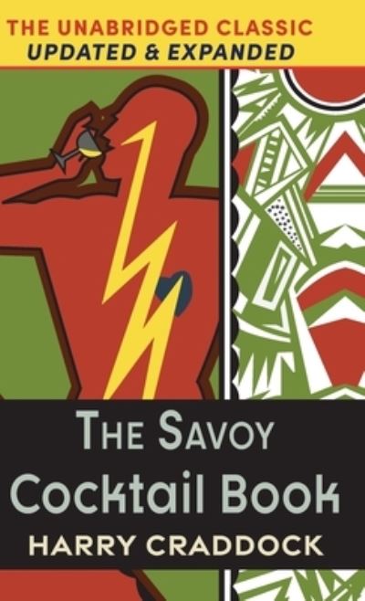 Cover for Echo Point Books &amp; Media, LLC · The Savoy Cocktail Book (Hardcover Book) (2022)