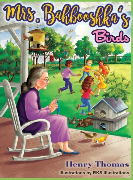 Cover for Henry Thomas · Mrs. Bahbooshka's Birds (Innbunden bok) (2020)