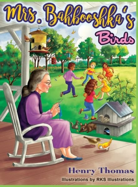 Cover for Henry Thomas · Mrs. Bahbooshka's Birds (Gebundenes Buch) (2020)