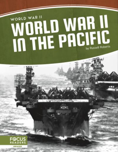 Cover for Russell Roberts · World War II in the Pacific - World War II (Hardcover Book) (2022)