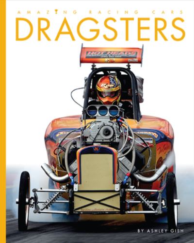 Cover for Ashley Gish · Dragsters (Book) (2022)