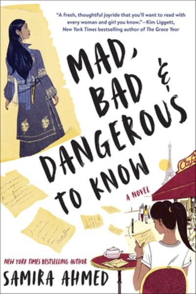 Cover for Samira Ahmed · Mad, Bad, &amp; Dangerous (Hardcover Book) (2019)