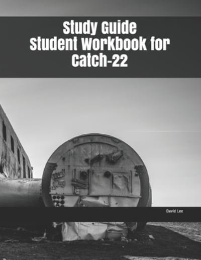 Cover for David Lee · Study Guide Student Workbook for Catch-22 (Pocketbok) (2019)
