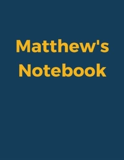 Cover for 99 Notes · Matthew's Notebook (Pocketbok) (2019)