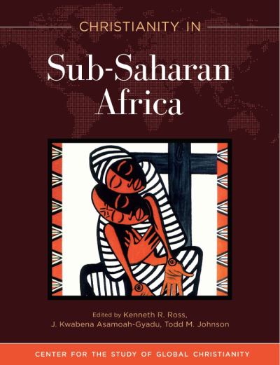 Cover for Kenneth R Ross · Christianity in Sub-Saharan Africa (Paperback Book) (2020)