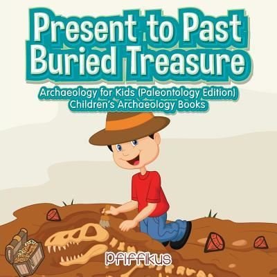 Cover for Pfiffikus · Present to Past - Buried Treasure (Paperback Bog) (2016)