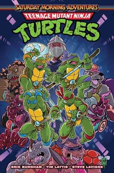 Teenage Mutant Ninja Turtles: Saturday Morning Adventures, Vol. 1 - Erik Burnham - Books - Idea & Design Works - 9781684059867 - June 27, 2023
