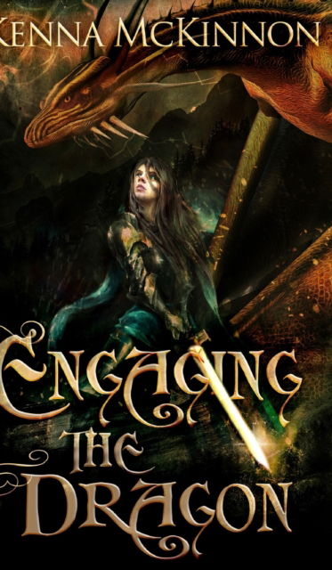 Cover for Kenna McKinnon · Engaging the Dragon (Hardcover Book) (2021)