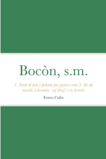 Cover for Ermes Culòs · Bocon, s.m. (Paperback Book) (2021)