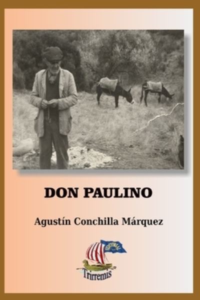 Cover for Agustin Conchilla Marquez · Don Paulino (Paperback Book) (2018)