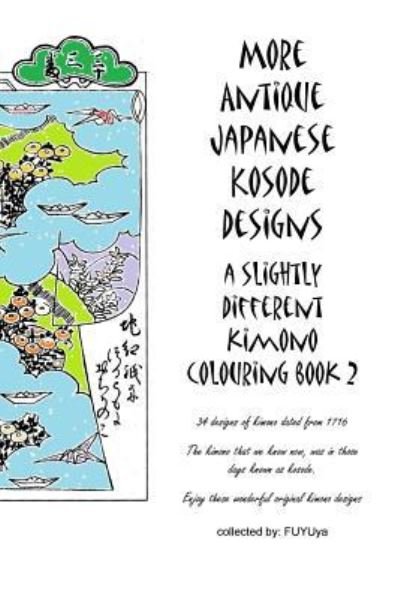 Cover for Fuyuya · More Antique Japanese Kosode designs (Paperback Bog) (2018)