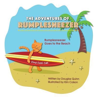 Cover for Douglas Quinn · The Adventures of Rumplesneezer (Paperback Book) (2018)