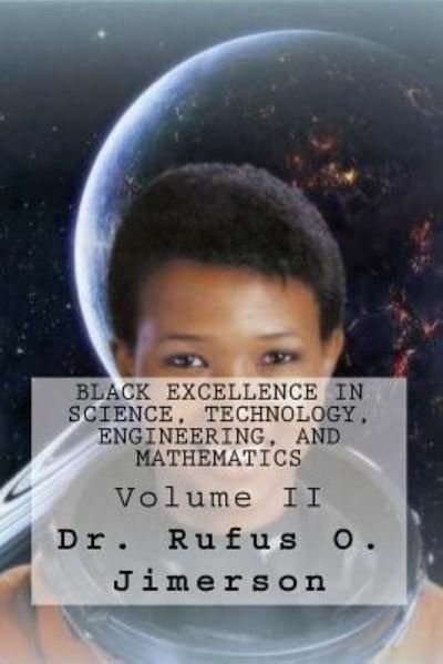 Cover for Dr Rufus O Jimerson · Black Excellence in Science, Technology, Engineering, and Mathematics (Paperback Book) (2018)