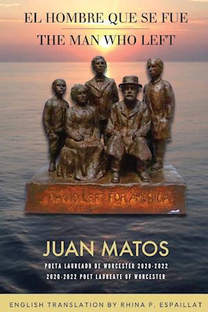 Cover for Juan Matos · Man Who Left (Book) (2022)