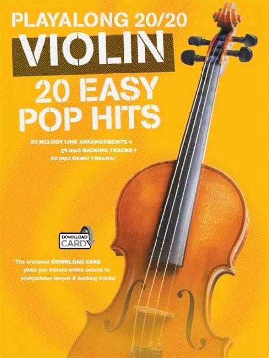 Cover for Hal Leonard Publishing Corporation · Playalong 20/20 Violin: 20 Easy Pop Hits (Buch) (2015)