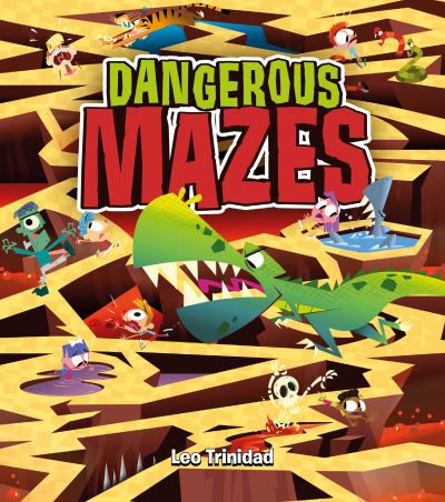 Cover for Leo Trinidad · Dangerous Mazes (Paperback Book) (2018)