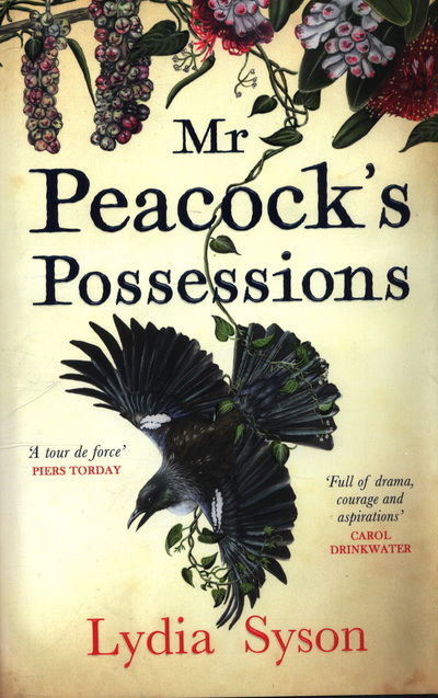 Cover for Lydia Syson · Mr Peacock's Possessions: THE TIMES Book of the Year (Hardcover Book) (2018)