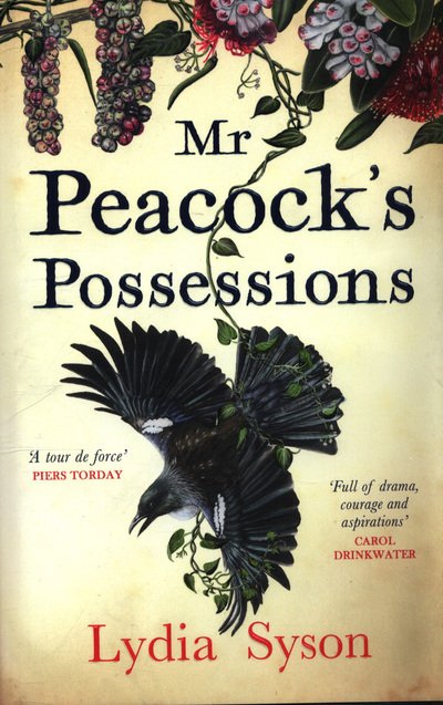 Cover for Lydia Syson · Mr Peacock's Possessions: THE TIMES Book of the Year (Gebundenes Buch) (2018)