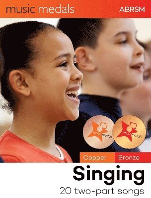 Cover for Abrsm · Music Medals Copper &amp; Bronze Singing: 20 two-part songs - ABRSM Music Medals (Sheet music) (2025)