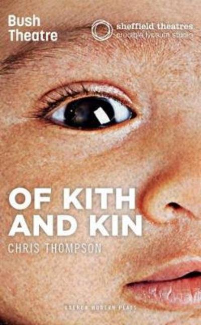 Cover for Chris Thompson · Of Kith and Kin (Paperback Book) (2017)