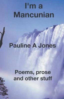 Cover for Pauline Jones · I'm a Mancunian (Paperback Book) (2019)