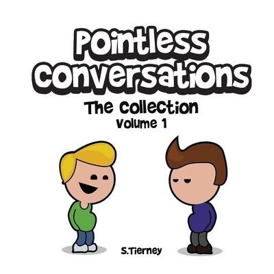 Cover for Scott Tierney · Pointless Conversations (Paperback Book) (2019)
