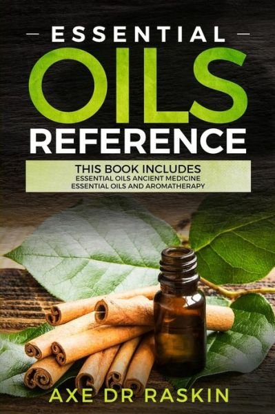 Cover for Axe Dr Raskin · Essential Oils Reference (Paperback Bog) (2018)