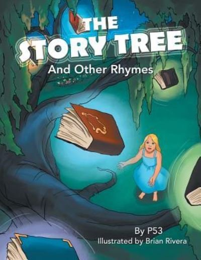 The Story Tree: And Other Rhymes - P53 - Boeken - Xlibris Us - 9781796028867 - 24 april 2019