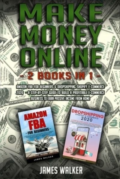 Cover for James Walker · Make Money Online (Paperback Book) (2021)