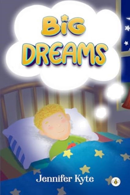 Cover for Jennifer Kyte · Big Dreams (Paperback Book) (2024)
