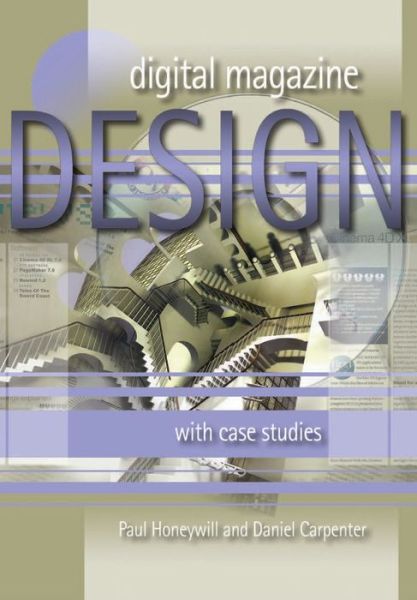 Cover for Daniel Carpenter · Digital Magazine Design: with Case Studies (Paperback Book) (2000)