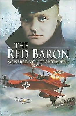 Cover for Manfred Von Richthofen · The Red Baron (Paperback Book) (2009)