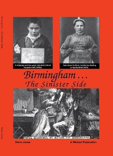 Cover for Steve Jones · Birmingham The SinisterSide - Wicked Series (Gebundenes Buch) (2021)