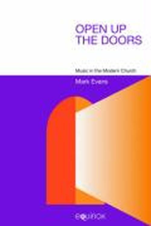 Cover for Mark Evans · Open Up the Doors: Music in the Modern Church (Gebundenes Buch) (2006)