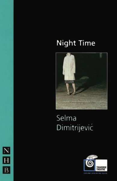 Cover for Selma Dimitrijevic · Night Time - NHB Modern Plays (Paperback Book) (2007)