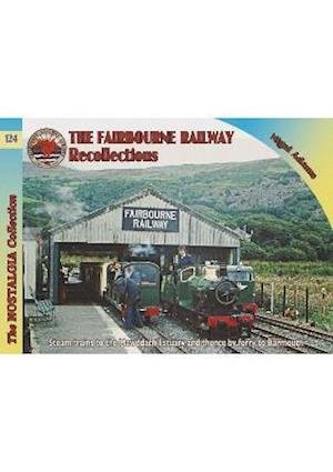 Cover for Nigel Adams · Railways &amp; Recollections The Fairbourne Railway (Paperback Bog) (2024)