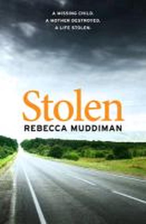 Cover for Rebecca Muddiman · Stolen (Paperback Book) (2013)