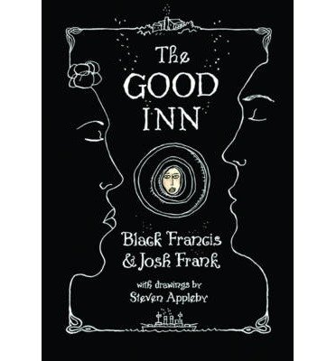 Cover for Black Francis · The Good Inn (Hardcover Book) (2014)