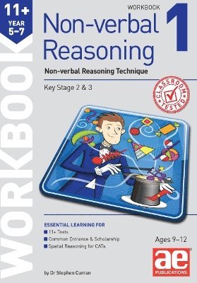 Cover for Dr Stephen C Curran · 11+ Non-verbal Reasoning Year 5-7 Workbook 1: Non-verbal Reasoning Technique (Paperback Book) (2023)